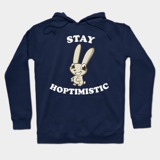 Stay Hoptimistic Bunny Pun Hoodie